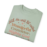 He Will Be Called Comfort Colors Tee