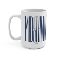 MIDLOTHIAN Texas Mug